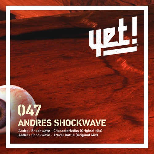 Andres Shockwave - Characteriztiks [YET047]